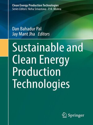 cover image of Sustainable and Clean Energy Production Technologies